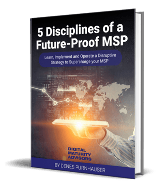 5 Disciplines of a Future Proof MSP